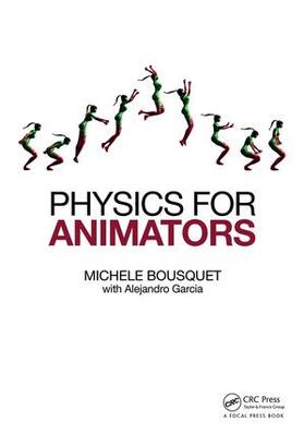 Bousquet |  Physics for Animators | Buch |  Sack Fachmedien