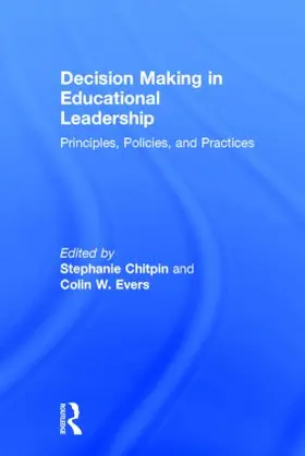 Chitpin / Evers |  Decision Making in Educational Leadership | Buch |  Sack Fachmedien