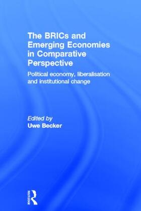 Becker |  The BRICs and Emerging Economies in Comparative Perspective | Buch |  Sack Fachmedien