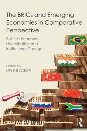 Becker |  The BRICs and Emerging Economies in Comparative Perspective | Buch |  Sack Fachmedien