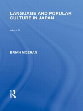 Moeran |  Language and Popular Culture in Japan | Buch |  Sack Fachmedien