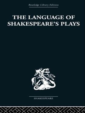 Evans |  The Language of Shakespeare's Plays | Buch |  Sack Fachmedien