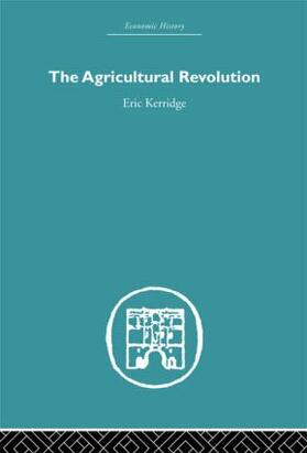 Kerridge |  The Agricultural Revolution | Buch |  Sack Fachmedien