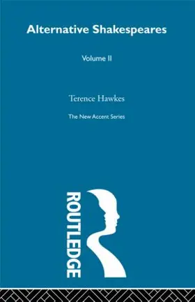 Hawkes |  Alternative Shakespeares Vol 2 | Buch |  Sack Fachmedien