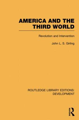 Girling |  America and the Third World | Buch |  Sack Fachmedien