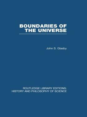 Glasby |  Boundaries of the Universe | Buch |  Sack Fachmedien