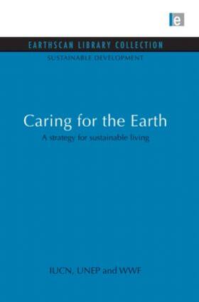 (Iucn) / Unep / Wwf |  Caring for the Earth | Buch |  Sack Fachmedien