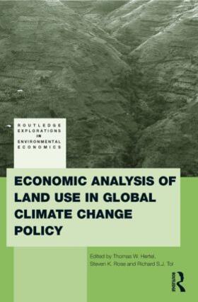 Hertel / Rose / Tol |  Economic Analysis of Land Use in Global Climate Change Policy | Buch |  Sack Fachmedien