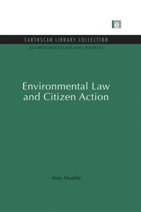 Murdie |  Environmental Law and Citizen Action | Buch |  Sack Fachmedien