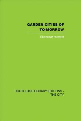 Howard |  Garden Cities of To-Morrow | Buch |  Sack Fachmedien