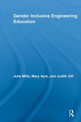 Mills / Ayre / Gill |  Gender Inclusive Engineering Education | Buch |  Sack Fachmedien