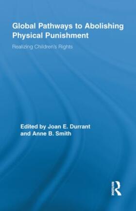 Durrant / Smith |  Global Pathways to Abolishing Physical Punishment | Buch |  Sack Fachmedien