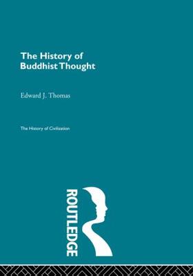 Thomas |  The History of Buddhist Thought | Buch |  Sack Fachmedien