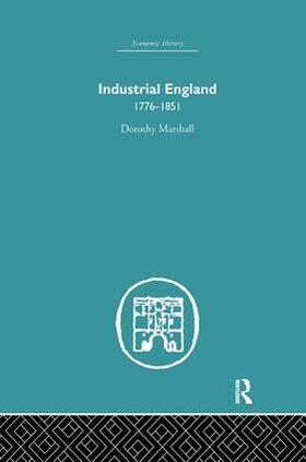 Marshall |  Industrial England, 1776-1851 | Buch |  Sack Fachmedien