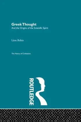 Robin |  Greek Thought and the Origins of the Scientific Spirit | Buch |  Sack Fachmedien