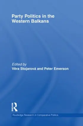 Emerson / Stojarová |  Party Politics in the Western Balkans | Buch |  Sack Fachmedien