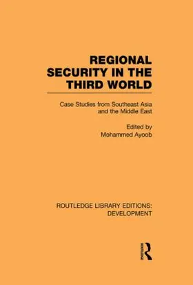 Ayoob |  Regional Security in the Third World | Buch |  Sack Fachmedien