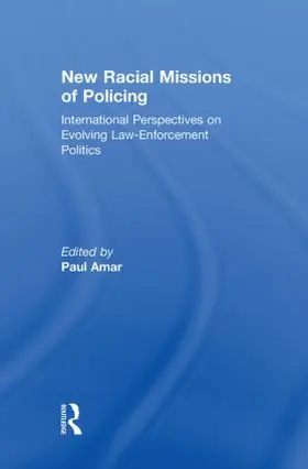 Amar |  New Racial Missions of Policing | Buch |  Sack Fachmedien