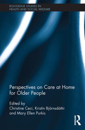 Ceci / Björnsdóttir / Purkis |  Perspectives on Care at Home for Older People | Buch |  Sack Fachmedien