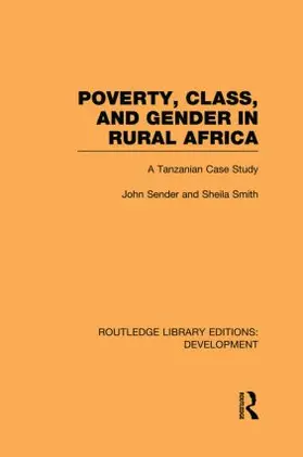 Sender / Smith |  Poverty, Class and Gender in Rural Africa | Buch |  Sack Fachmedien