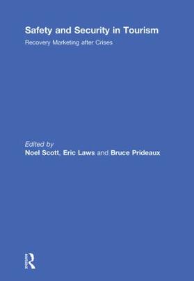 Prideaux / Scott / Laws |  Safety and Security in Tourism | Buch |  Sack Fachmedien