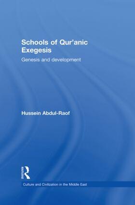 Abdul-Raof |  Schools of Qur'anic Exegesis | Buch |  Sack Fachmedien