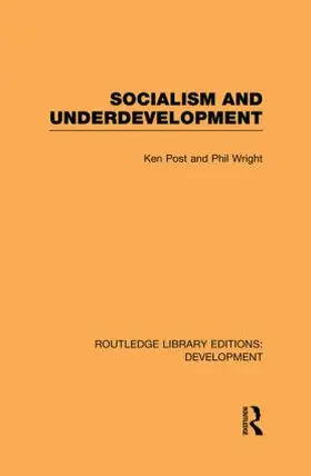 Post / Wright |  Socialism and Underdevelopment | Buch |  Sack Fachmedien