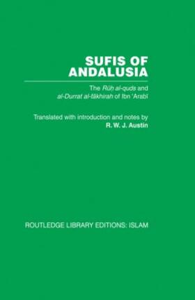 Ibn 'Arabi |  Sufis of Andalucia | Buch |  Sack Fachmedien