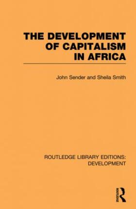 Sender / Smith |  The Development of Capitalism in Africa | Buch |  Sack Fachmedien