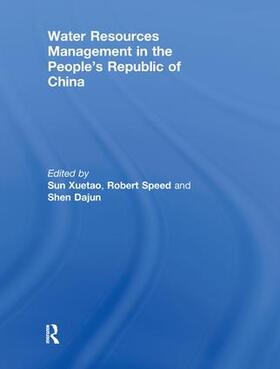 Sun / Speed / Shen |  Water Resources Management in the People's Republic of China | Buch |  Sack Fachmedien