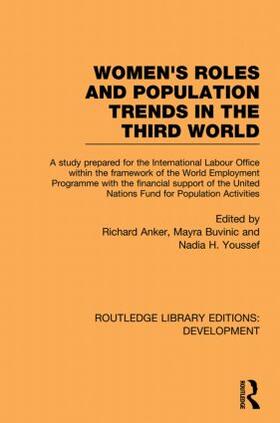 Anker / Buvinic / Youssef |  Womens' Roles and Population Trends in the Third World | Buch |  Sack Fachmedien