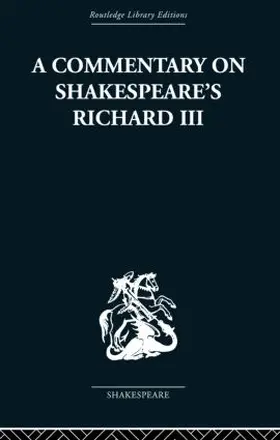 Clemen |  Commentary on Shakespeare's Richard III | Buch |  Sack Fachmedien