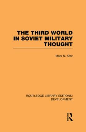 Katz |  The Third World in Soviet Military Thought | Buch |  Sack Fachmedien