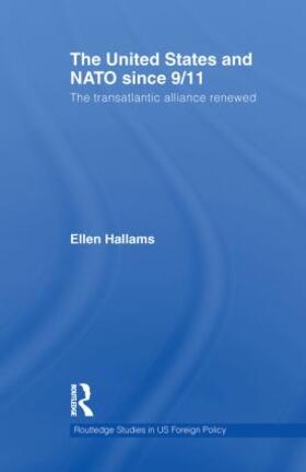 Hallams |  The United States and NATO since 9/11 | Buch |  Sack Fachmedien