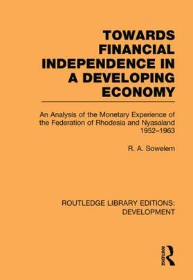 Sowelem |  Towards Financial Independence in a Developing Economy | Buch |  Sack Fachmedien