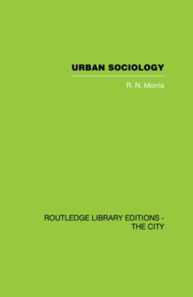 Morris |  Urban Sociology | Buch |  Sack Fachmedien