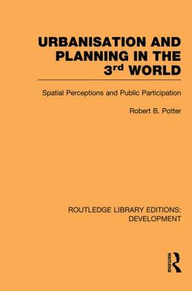 Potter |  Urbanisation and Planning in the Third World | Buch |  Sack Fachmedien