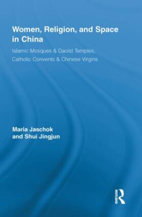 Jaschok / Shui |  Women, Religion, and Space in China | Buch |  Sack Fachmedien