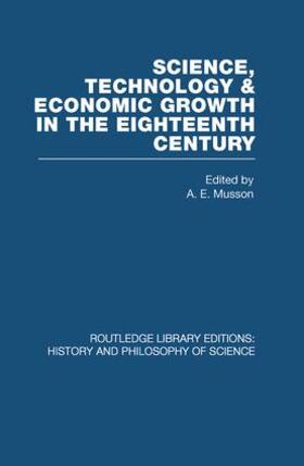 Musson |  Science, technology and economic growth in the eighteenth century | Buch |  Sack Fachmedien