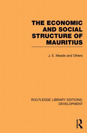 Meade | The Economic and Social Structure of Mauritius | Buch | 978-0-415-85364-4 | sack.de