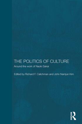 Calichman / Kim |  The Politics of Culture | Buch |  Sack Fachmedien