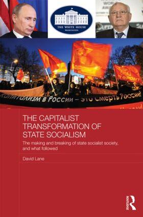 Lane |  The Capitalist Transformation of State Socialism | Buch |  Sack Fachmedien