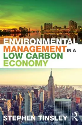 Tinsley |  Environmental Management in a Low Carbon Economy | Buch |  Sack Fachmedien