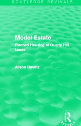 Ravetz |  Model Estate (Routledge Revivals) | Buch |  Sack Fachmedien