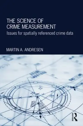 Andresen |  The Science of Crime Measurement | Buch |  Sack Fachmedien