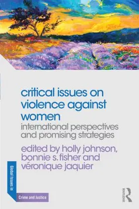 Johnson / Fisher / Jaquier |  Critical Issues on Violence Against Women | Buch |  Sack Fachmedien