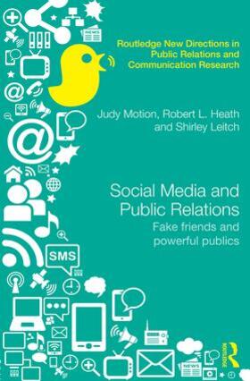 Motion / Heath / Leitch |  Social Media and Public Relations | Buch |  Sack Fachmedien