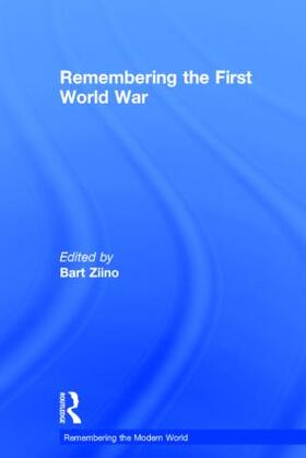 Ziino | Remembering the First World War | Buch | 978-0-415-85628-7 | sack.de