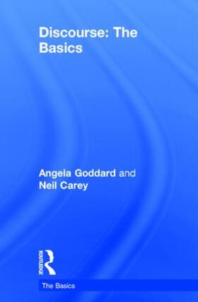 Goddard / Carey |  Discourse: The Basics | Buch |  Sack Fachmedien