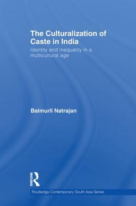 Natrajan |  The Culturalization of Caste in India | Buch |  Sack Fachmedien